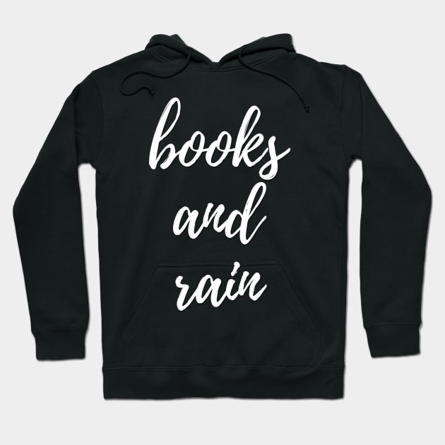 Books and rain Hoodie by JaneAustenaOffice1